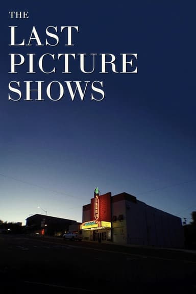 The Last Picture Shows