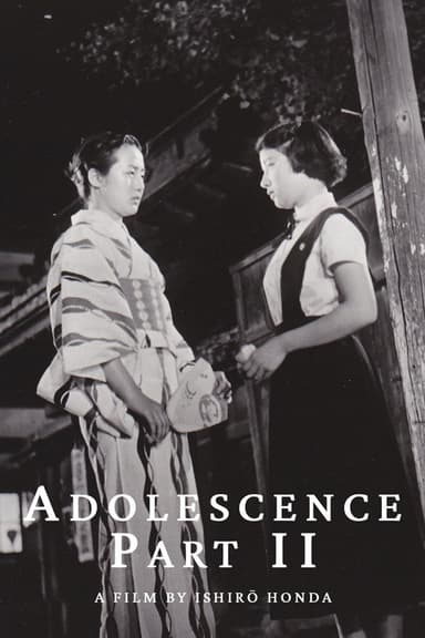 Adolescence Part II