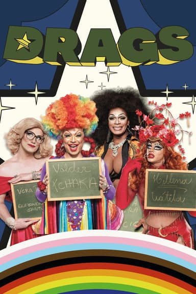 Drags, Um Super Filme