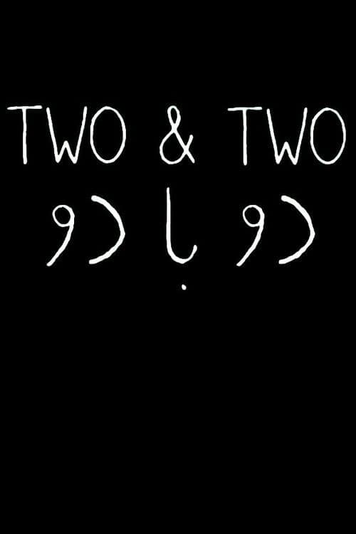 Two & Two