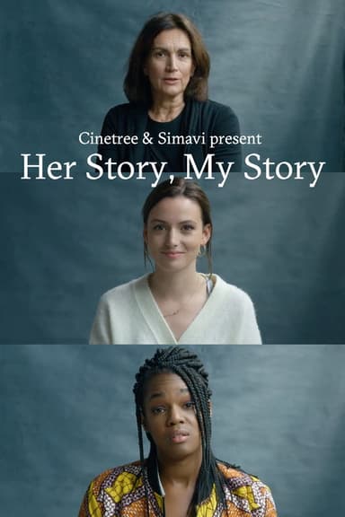Her Story, My Story