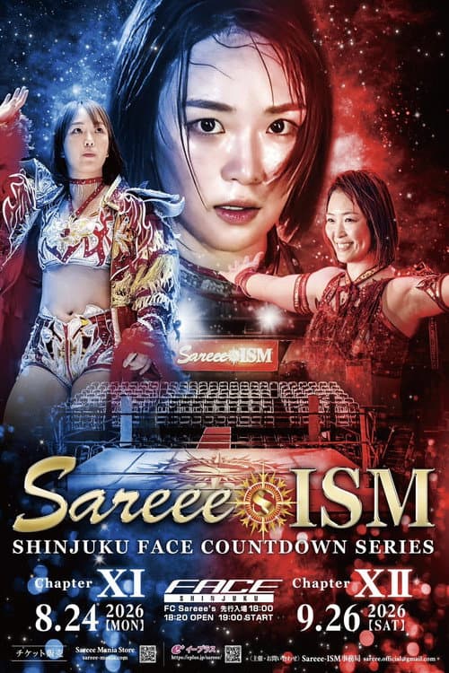 Sareee-ISM Chapter XII ~Shinjuku FACE Countdown Series~