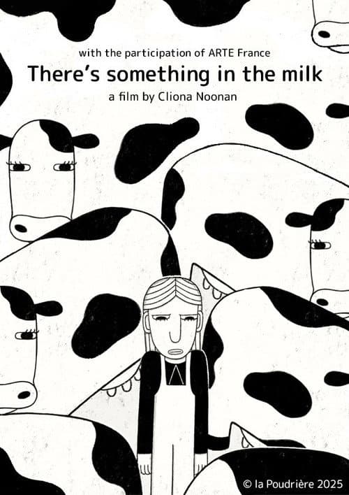 There's Something in the Milk