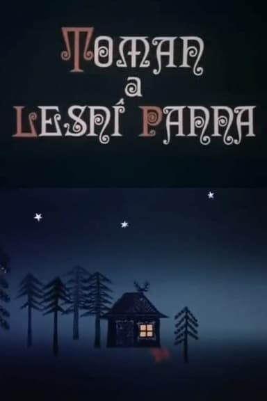 Toman a lesní panna