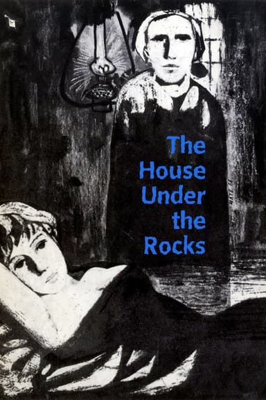 The House Under the Rocks