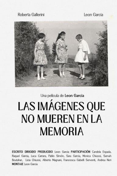 The images that don’t die in memory