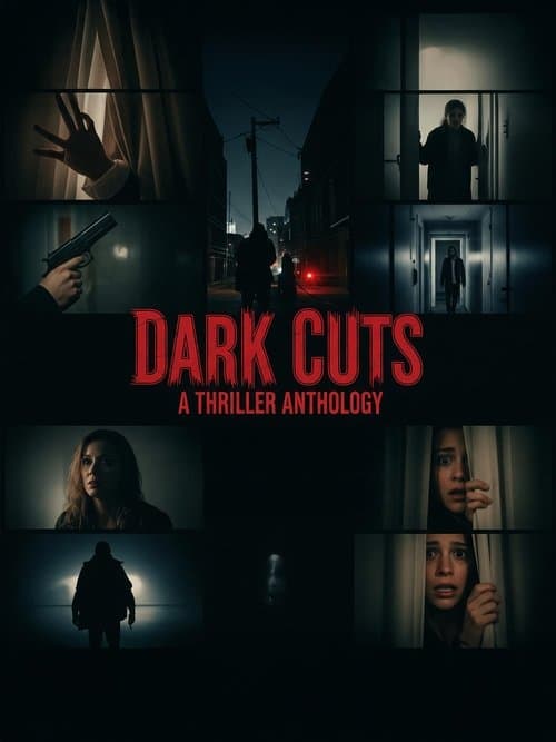 Dark Cuts: A Thriller Anthology