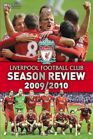 Liverpool F.C. - Official Season Review - 2009/10