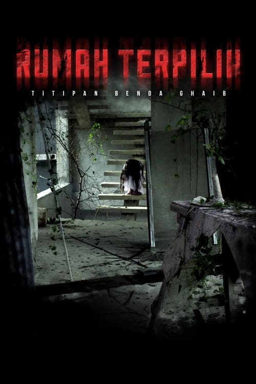Rumah Terpilih: Titipan Benda Ghaib