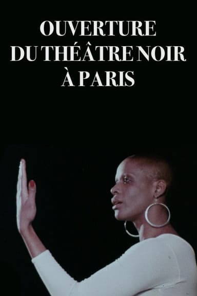 Opening of the Theater Noir in Paris