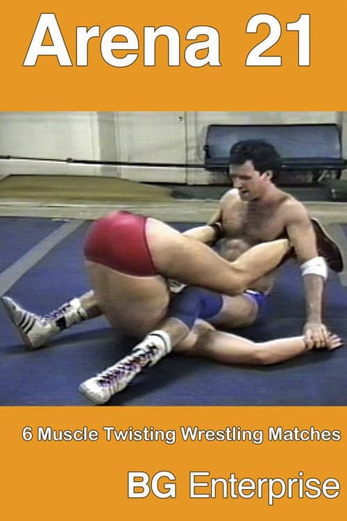 Arena Wrestling 21