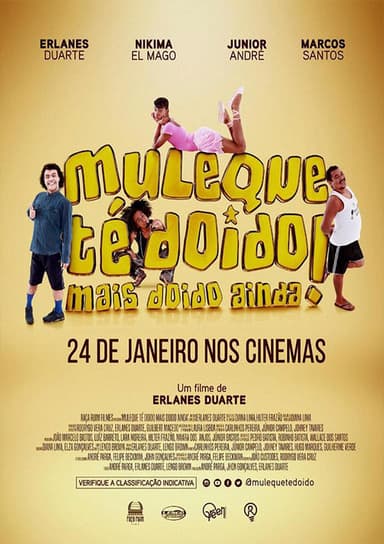 Muleque Té Doido 3: Mais Doido Ainda!
