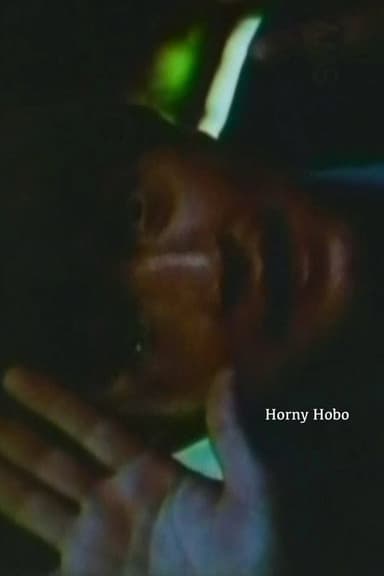 Horny Hobo