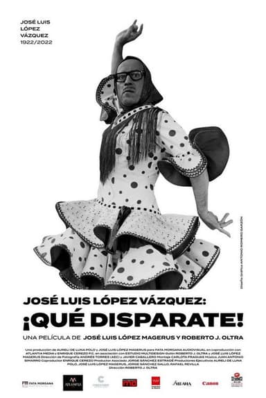 José Luis López Vázquez. ¡Qué disparate!