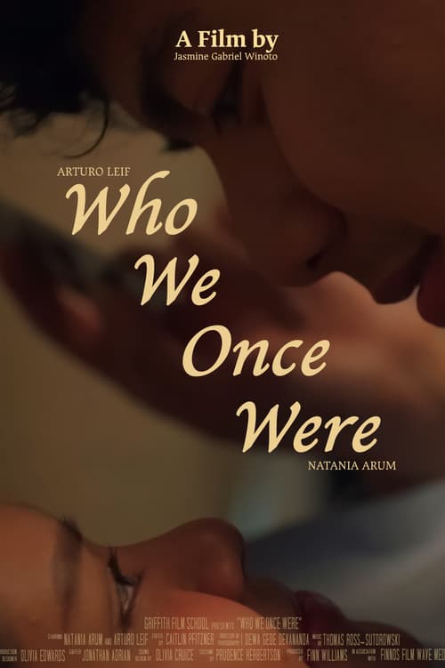 Who We Once Were