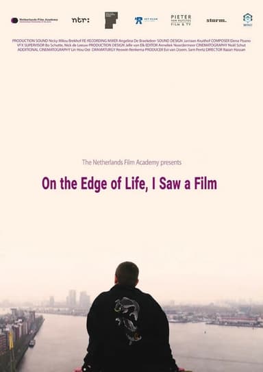 On the Edge of Life, I Saw a Film