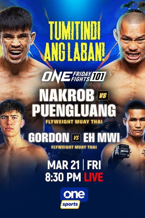 ONE Friday Fights 101: Nakrob vs. Puengluang