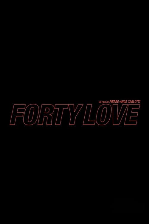 Forty Love