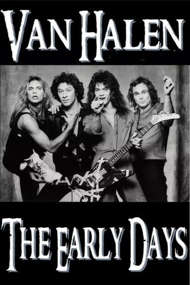 Van Halen - The Early Days 1978-1980