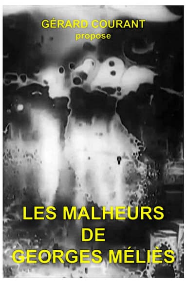 Les Malheurs de Georges Méliès