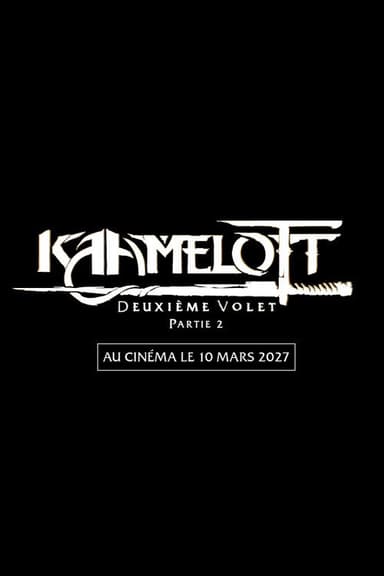 Kaamelott: The Second Chapter (Part II)