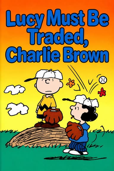 Lucy Must Be Traded, Charlie Brown