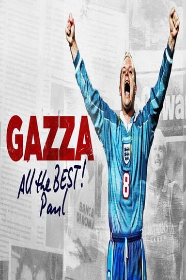 Gazza - All The Best, Paul