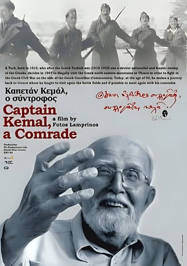 Captain Kemal, A Comrade