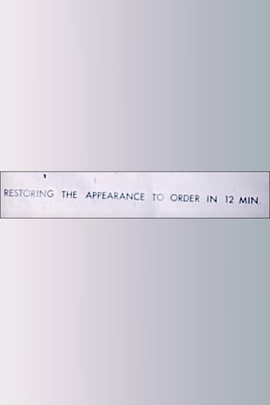 Restoring the Appearance to Order in 12 Minutes