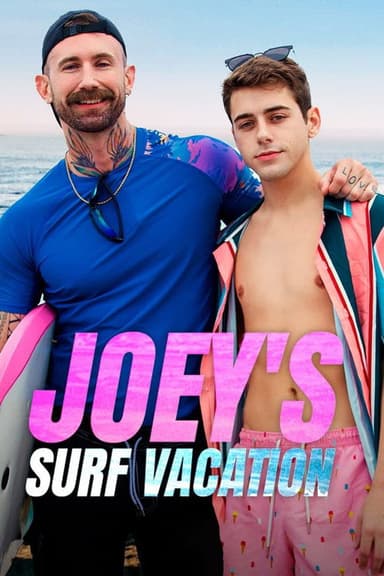 Joey's Surf Vacation