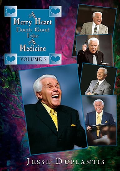 A Merry Heart Doeth Good Like a Medicine, Vol. 5