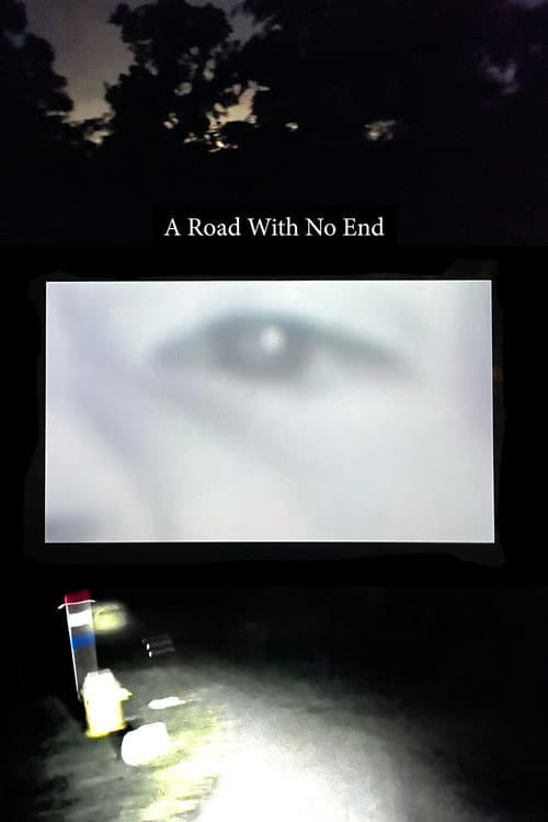 A Road With No End