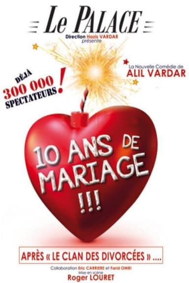 10 ans de mariage !!!