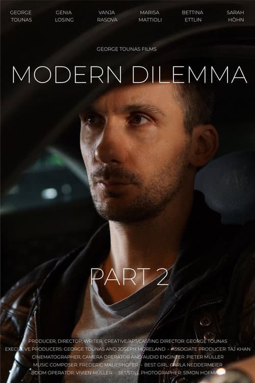 Modern Dilemma: Part 2