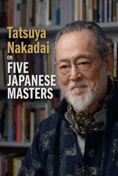 Tatsuya Nakadai on Five Japanese Masters