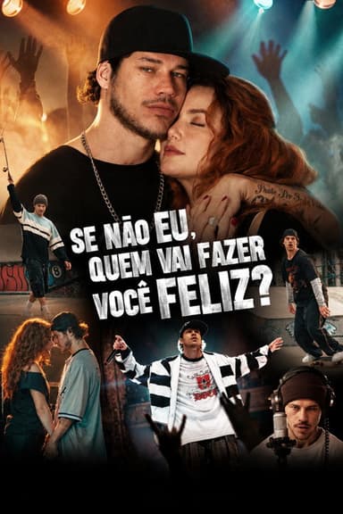 Se Não Eu, Quem Vai Fazer Você Feliz?