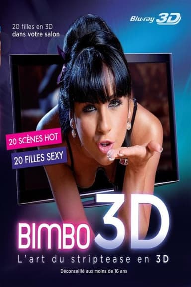 Bimbo 3D - L'art du striptease en 3D