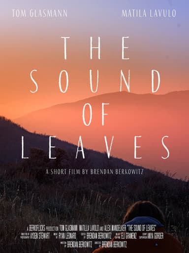 The Sound of Leaves