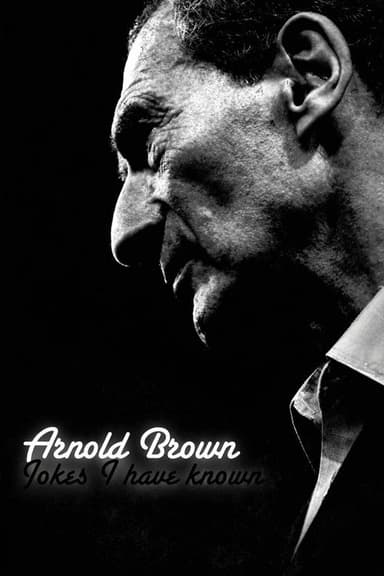 Arnold Brown: Jokes I Have Known