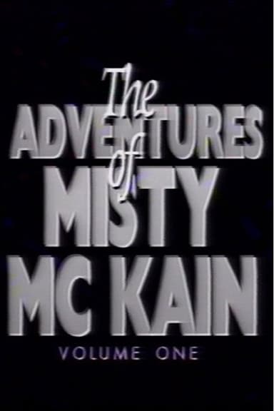 The Adventures of Misty McCaine 1