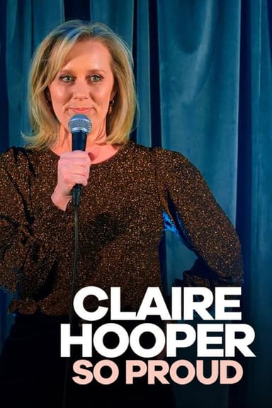 Claire Hooper: So Proud