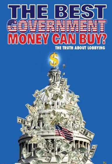 The Best Government Money Can Buy?