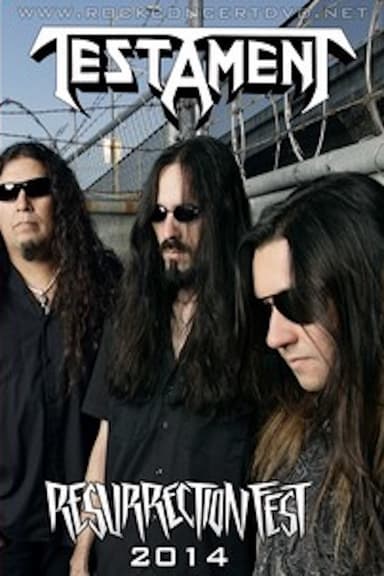 Testament: [2014] Resurrection Fest