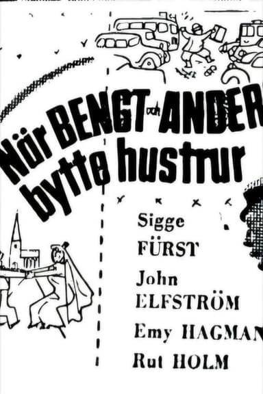 When Bengt and Anders Swapped Wives