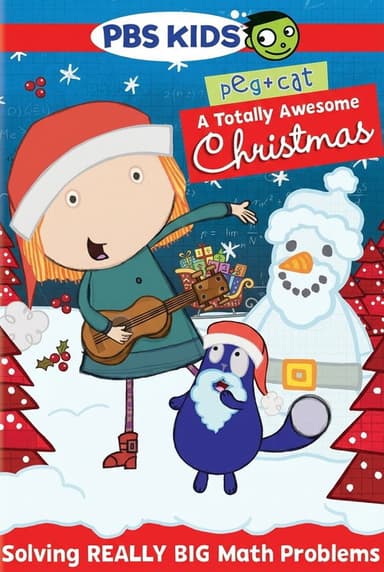 Peg + Cat: A Totally Awesome Christmas