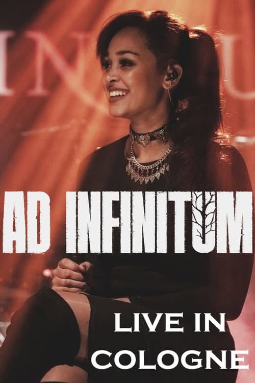 Ad Infinitum: Live In Cologne