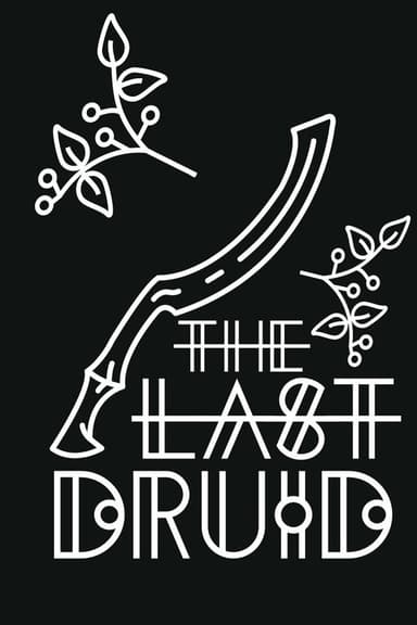 The Last Druid