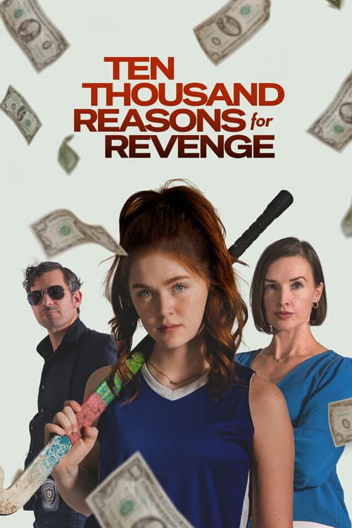 Ten Thousand Reasons for Revenge