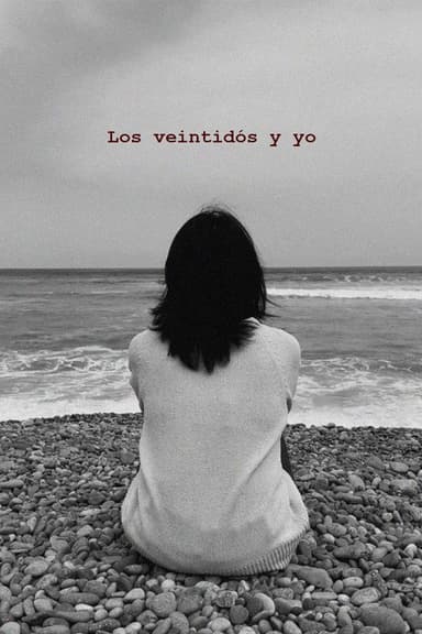 Los veintidós y yo