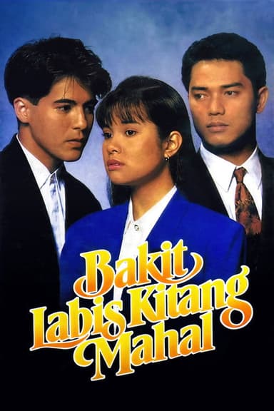 Bakit Labis Kitang Mahal